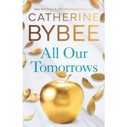 Al Onze Morgen door Catherine Bybee Paperback Boek 9781662517235