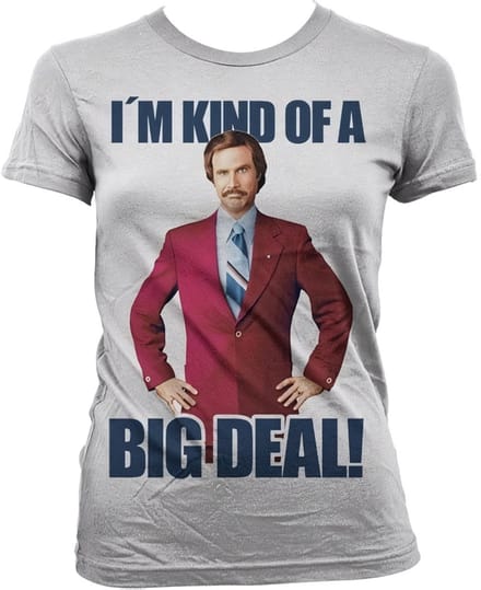 Anchorman Dames Tshirt -M- I'm Kind Of A Big Deal Wit