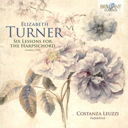 Costanza Leuzzi - Turner: 6 Lessons For The Harpsichord (London, 1756) (CD)