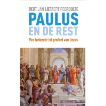 Paulus En De Rest - B.J. Lietaert Peerbolte