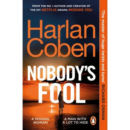 Nobody’s Fool - Harlan Coben