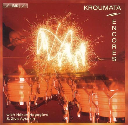 Ziya Aytekin, Hakan Hagegard, Kroumata Percussion - Kroumata - Encores (SACD)