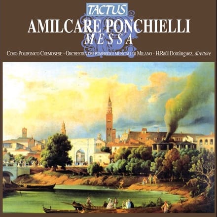 Coro Polifonico Cremonese,Orchestra Dei Pomeriggi Misicali Di Milano Di Milano - Ponchielli: Messa (CD)