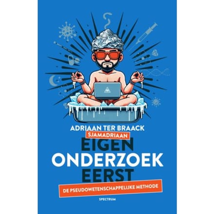 Eigen Onderzoek Eerst - Adriaan ter Braack