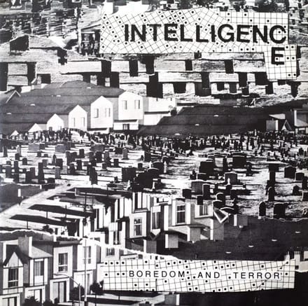 Intelligence - Boredom and Terror / Let's Toil (2 LP) (Limited Edition)