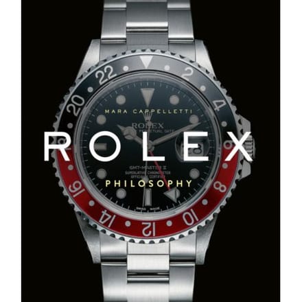 Rolex Philosophy - Cappelletti, Mara