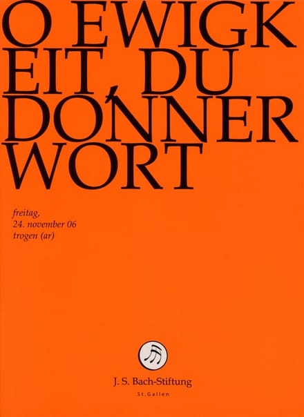 Chor & Orchester Der J.S. Bach-Stiftung, Rudolf Lutz - J.S. Bach: O Ewigkeit, Du Donnerwort Bwv (DVD)