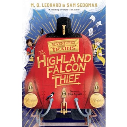 The Highland Falcon Thief - Adventures On Trains - M. G. Leonard