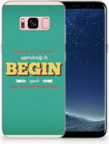 Samsung Galaxy S8 Siliconen hoesje met naam Quote Begin