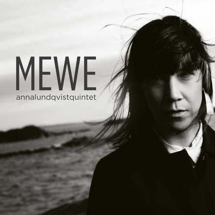 Anna Lundqvist Quintet - Mewe (LP)