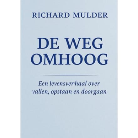 De Weg Omhoog - Richard Mulder