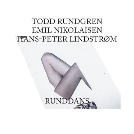Todd Rundgren, Emil Nikolaisen & Hans-Peter Lindstrøm - Runddans (Remixed) (12" Single)