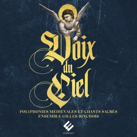 Ensemble Gilles Binchois, Dominique Vellard - Voix Du Ciel. Polyphonies Médiévales et Chants Sacrés (2 CD)