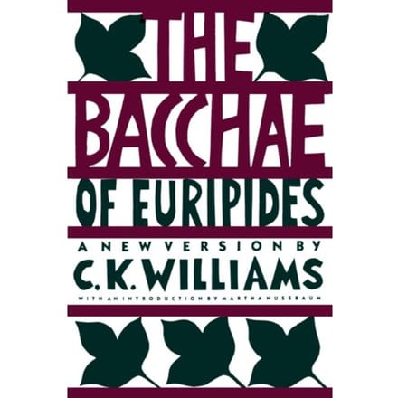 The Bacchae Of Euripides - Euripides