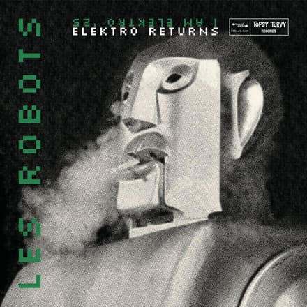 Les Robots - Elektro Returns (7" Single)