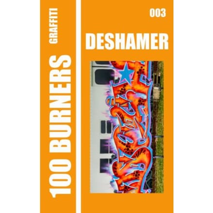100 Graffiti Burners "deshamer" 003 - Abyssus PRESS
