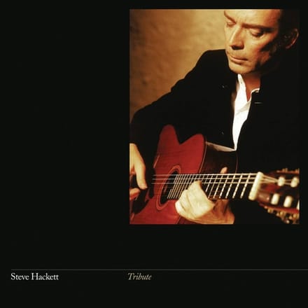 Tribute (Re-Issue 2024) - Steve Hackett