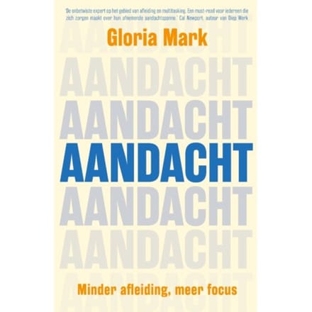 Aandacht - Gloria Mark