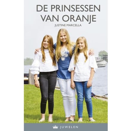 De Prinsessen Van Oranje - Kroonjuwelen - Justine Marcella