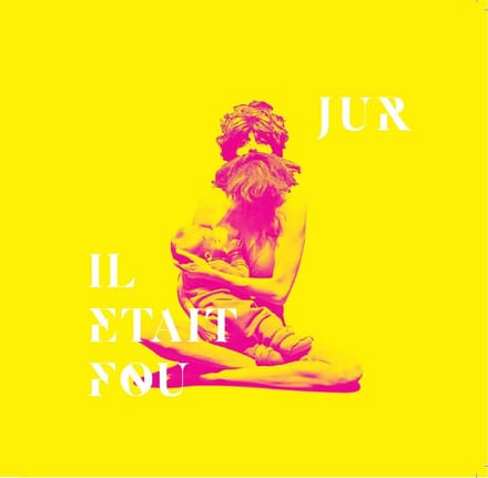 Jur - Il Etait Fou (CD)