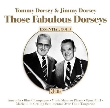Tommy Dorsey & Jimmy Dorsey - Those Fabulous Dorseys (Essential Collection) (3 CD)