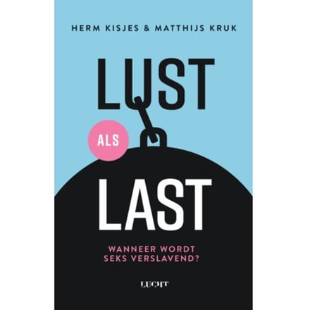 Lust Als Last - Herm Kisjes