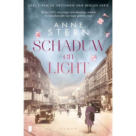 Schaduw En Licht - Vrouwen Van Berlijn - Anne Stern