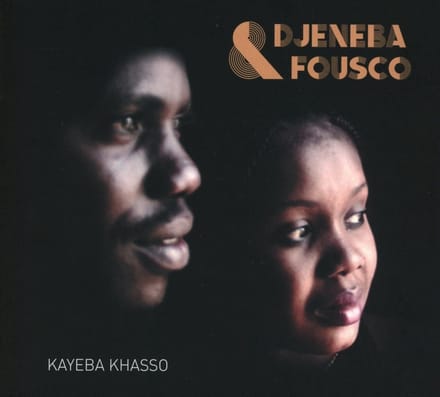 Djénéba Kouyaté & Fousseyni Sissoko - Kayeba Khasso (CD)
