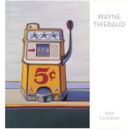 Wayne Thiebaud 2025 Wall Calendar - Thiebaud, Wayne