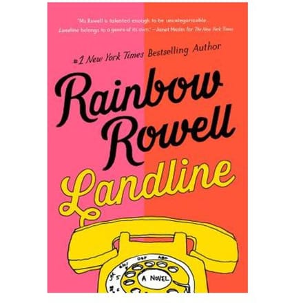 Landline - Rowell, Rainbow