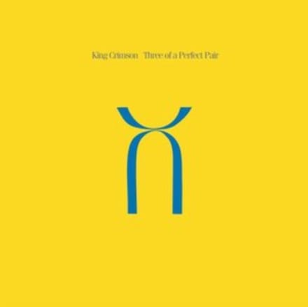 King Crimson - Three Of A Perfect Pair (Steven Wilson Mix) (LP)