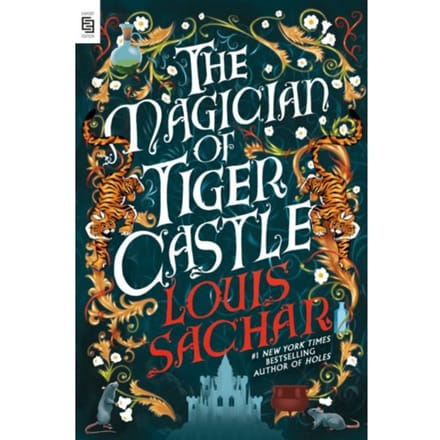 Magician Of Tiger Castle - Louis Sachar