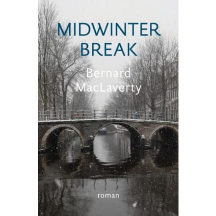 Midwinter Break - Bernard MacLaverty