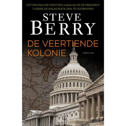 De Veertiende Kolonie - Cotton Malone - Steve Berry