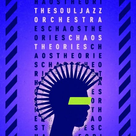 Chaos Theories - Souljazz Orchestra