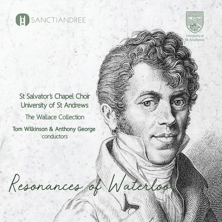Resonances Of Waterloo - St. Salvator's Chapel Choir