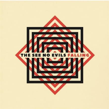 The See No Evils - Falling/Nobody But You (7" Single)