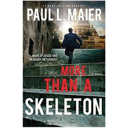 More Than A Skeleton - Paul L. Maier