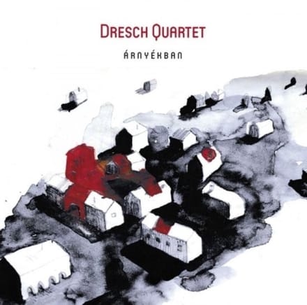 Dresch Quartet - Árnyékban - In The Shadow (CD)