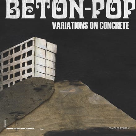 Various Artists - Beton-Pop: Variations On Concrete (2 LP)