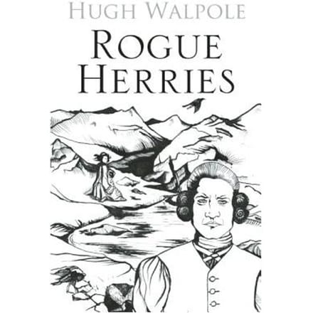 Rogue Herries - Walpole, Hugh