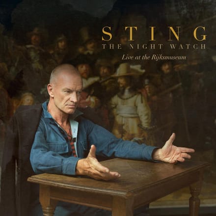 Sting - The Night Watch (Live at the Rijksmuseum) (CD)