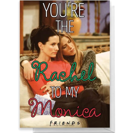 Friends Rachel To My Monica Greetings Card - Large Card