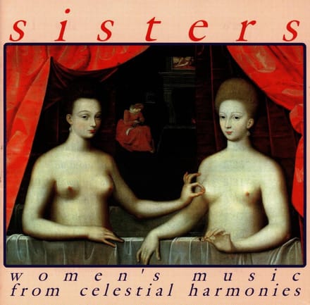 Various Artists - Sisters - Women's Music From Celestial Harmonies (CD)