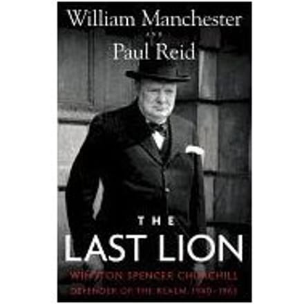 The Last Lion - William Manchester