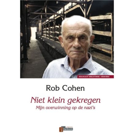 Niet Klein Gekregen - Holocaust Bibliotheek - Ronald Cohen
