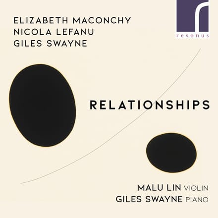Giles Swayne, Malu Lin - Relationships (CD)