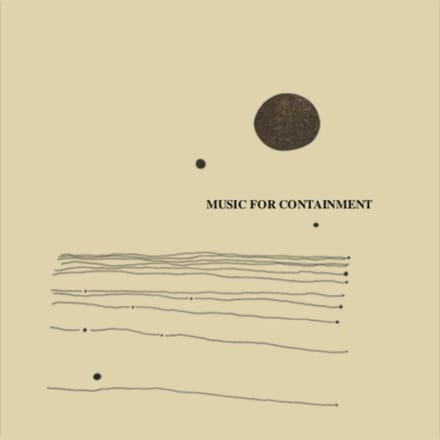 Various Artists - Music For Containment (4 LP) (Limited Edition)