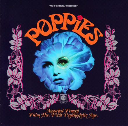Various Artists - Poppies: Assorted Finery From The First Psychedelic Age (CD)