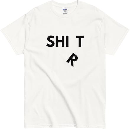 Heren en Dames T-shirt - Quote: Shit - Funny Cadeau - Wit - M